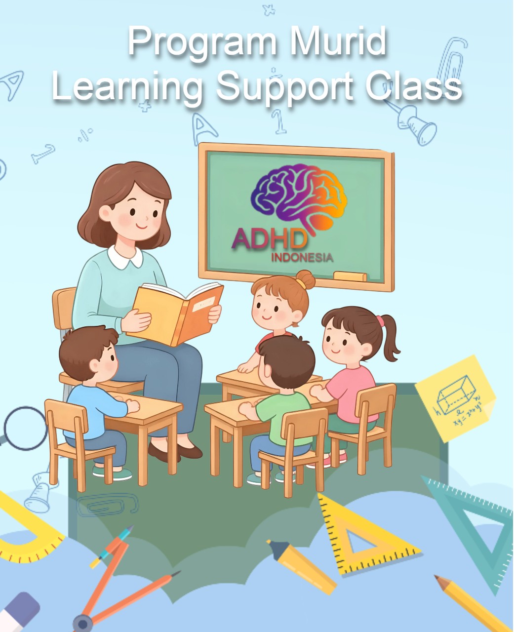 Program ADHD Indonesia Kota Bitung Kelas Pendampingan Belajar (Learning Support Class)