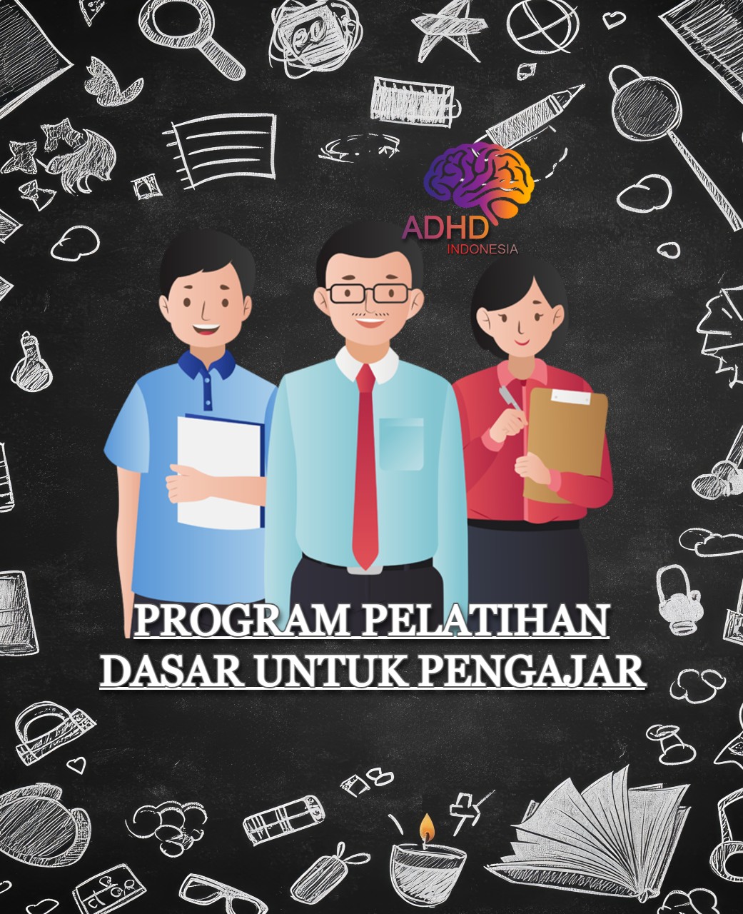 Pelatihan Dasar Pengajar ADHD Indonesia Kota Bitung